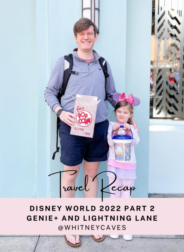 Disney World 2022 Travel Recap-Part Two